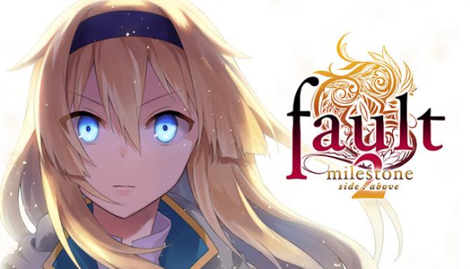 Fault. Fault milestone two. Fault milestone Retona. Fault milestone two Side:above. Fault logo.