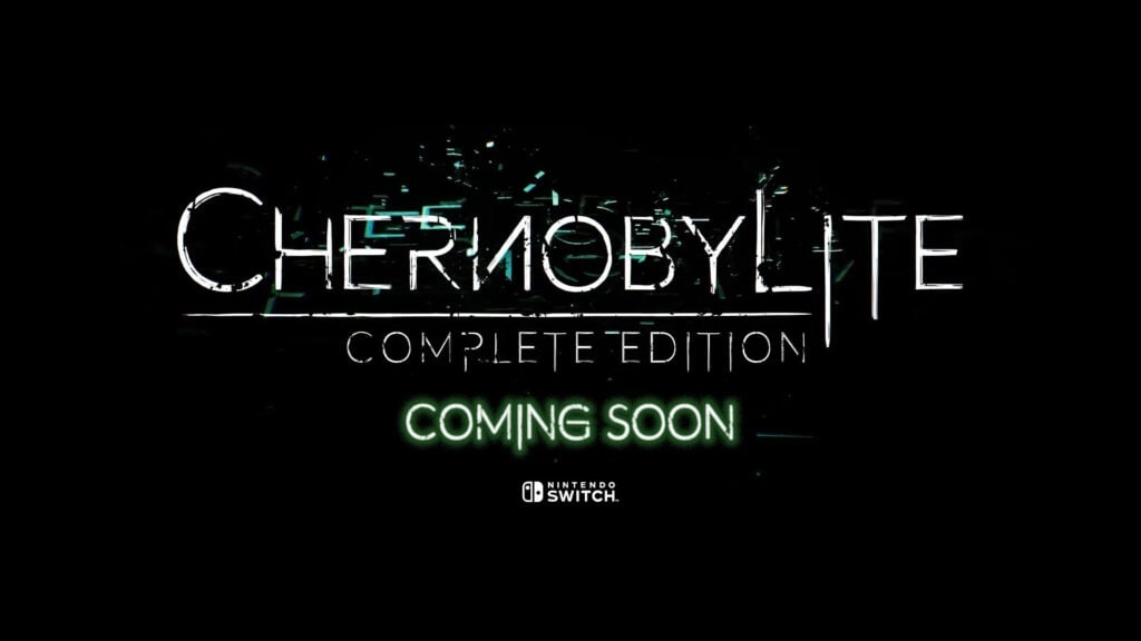 الإعلان عن نسخة الننتندو سويتش من Chernobylite